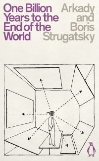 Book Cover for One Billion Years to the End of the World by Arkady Strugatsky, Boris Strugatsky