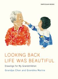 Book Cover for Looking Back Life Was Beautiful by Grandma Marina