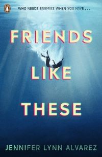 Book Cover for Friends Like These by Jennifer Lynn Alvarez