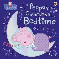 Book Cover for Peppa's Countdown to Bedtime by Mark Baker, Neville Astley