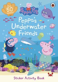 Book Cover for Peppa Pig: Peppa's Underwater Friends by Peppa Pig