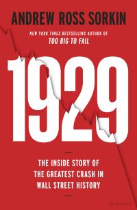 Book Cover for 1929 by Andrew Ross Sorkin