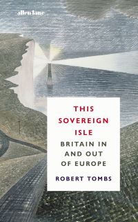 Book Cover for This Sovereign Isle by Robert Tombs