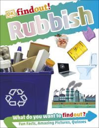 Book Cover for Rubbish by Anita Ganeri, Stephen Burnley