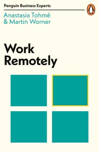 Book Cover for Work Remotely by Anastasia Tohme, Martin Worner