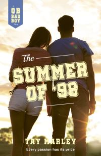 Book Cover for The Summer of '98 by Tay Marley