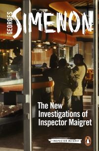 Book Cover for The New Investigations of Inspector Maigret by Georges Simenon