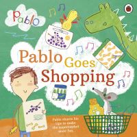 Book Cover for Pablo Goes Shopping by Sumita Majumdar, Andrew Brenner, Gráinne Mc Guinness