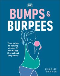 Book Cover for Bumps and Burpees by Charlie Barker