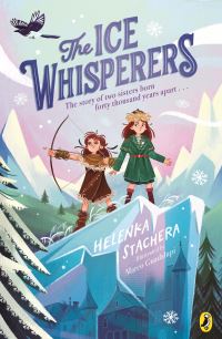 Book Cover for The Ice Whisperers by Helenka Stachera