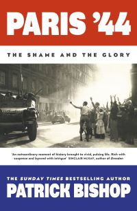 Book Cover for Paris '44 by Patrick Bishop