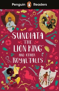 Book Cover for Sundiata the Lion King and Other Royal Tales by 