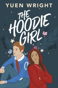 Book Cover for The Hoodie Girl by Yuen Wright