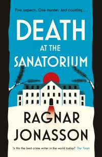 Book Cover for Death at the Sanatorium by Ragnar Jónasson