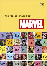 Book Cover for The Periodic Table of Marvel by Melanie Scott
