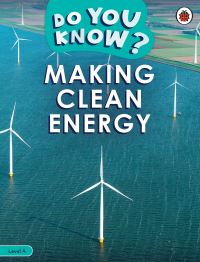 Book Cover for Making Clean Energy by Hannah Fish