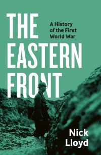 Book Cover for The Eastern Front by Nick Lloyd