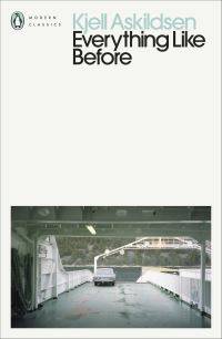 Book Cover for Everything Like Before by Kjell Askildsen
