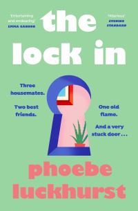 Book Cover for The Lock In by Phoebe Luckhurst