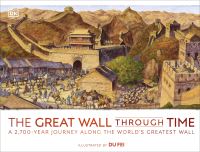 Book Cover for The Great Wall Through Time by Fei Du