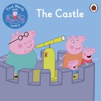Book Cover for First Words With Peppa Level 3 - The Castle by Peppa Pig