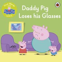 Book Cover for First Words With Peppa Level 4 - Daddy Pig Loses His Glasses by Peppa Pig