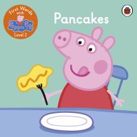 Book Cover for First Words With Peppa Level 2 - Pancakes by Peppa Pig