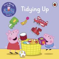 Book Cover for First Words With Peppa Level 5 - Tidying Up by Peppa Pig