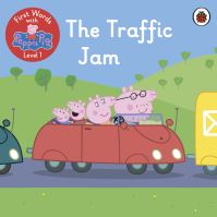 Book Cover for First Words With Peppa Level 1 - The Traffic Jam by Peppa Pig