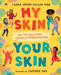 Book Cover for My Skin, Your Skin by Laura HenryAllain