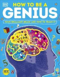 Book Cover for How to Be a Genius by John Woodward, David Hardman, Phil Chambers