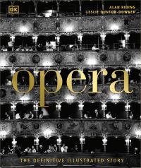 Book Cover for Opera by Alan Riding, Leslie DuntonDowner