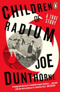 Book Cover for Children of Radium by Joe Dunthorne