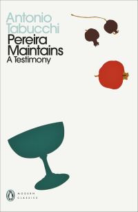 Book Cover for Pereira Maintains by Antonio Tabucchi