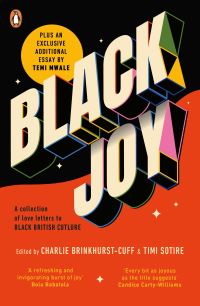 Book Cover for Black Joy by Charlie BrinkhurstCuff, Timi Sotire