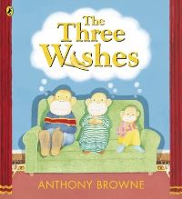 Book Cover for The Three Wishes by Anthony Browne