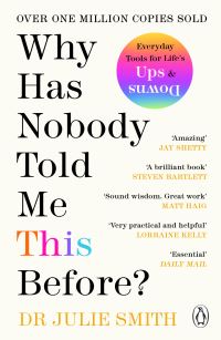 Book Cover for Why Has Nobody Told Me This Before? by Julie Smith
