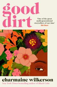 Book Cover for Good Dirt by Charmaine Wilkerson