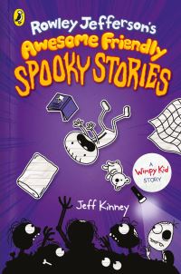 Book Cover for Rowley Jefferson's Awesome Friendly Spooky Stories by Jeff Kinney