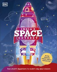 Book Cover for India's Space Odyssey by Nayan Keshan, Arushi Mathur
