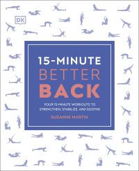 Book Cover for 15-Minute Better Back by Suzanne Martin