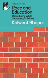 Book Cover for Race and Education by Kalwant Bhopal