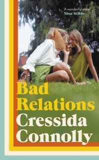 Book Cover for Bad Relations by Cressida Connolly