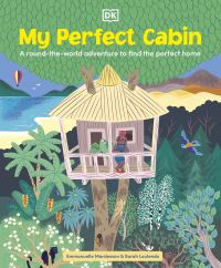 Book Cover for My Perfect Cabin by Emmanuelle Mardesson