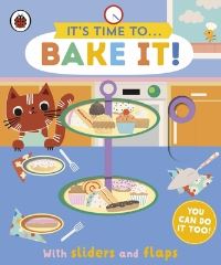 Book Cover for It's Time To...bake It! by Carly Gledhill