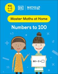 Book Cover for Maths — No Problem! Numbers to 100, Ages 4-6 (Key Stage 1) by Maths  No Problem
