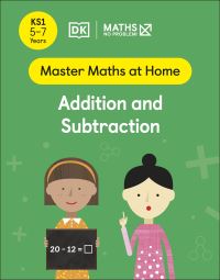 Book Cover for Maths — No Problem! Addition and Subtraction, Ages 5-7 (Key Stage 1) by Maths  No Problem