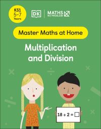 Book Cover for Maths — No Problem! Multiplication and Division, Ages 5-7 (Key Stage 1) by Maths  No Problem