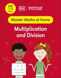Book Cover for Maths — No Problem! Multiplication and Division, Ages 7-8 (Key Stage 2) by Maths  No Problem