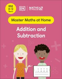 Book Cover for Maths — No Problem! Addition and Subtraction, Ages 8-9 (Key Stage 2) by Maths  No Problem